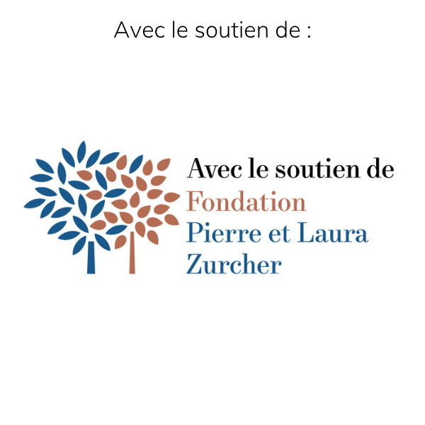 With the support of Zurcher Foundation FR