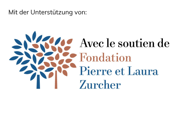Zurcher Foundation with the support of DE