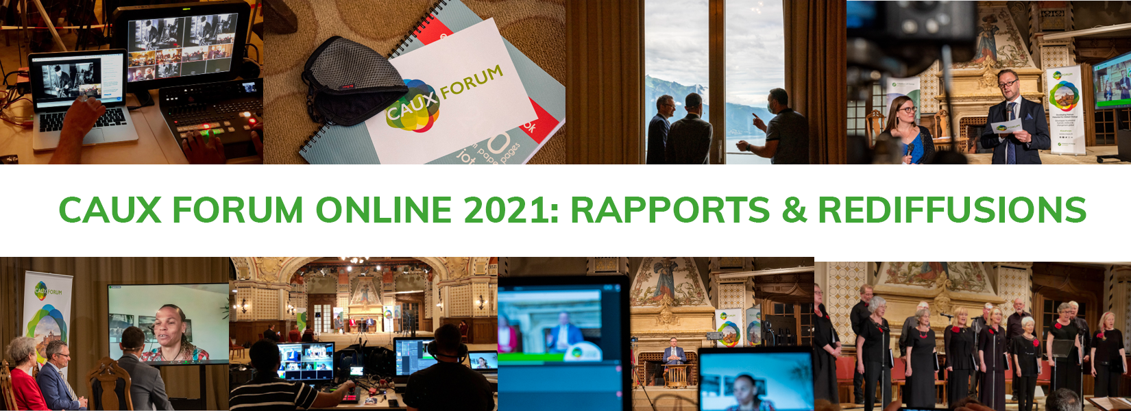 Caux Forum 2021 Reports and REplays FR
