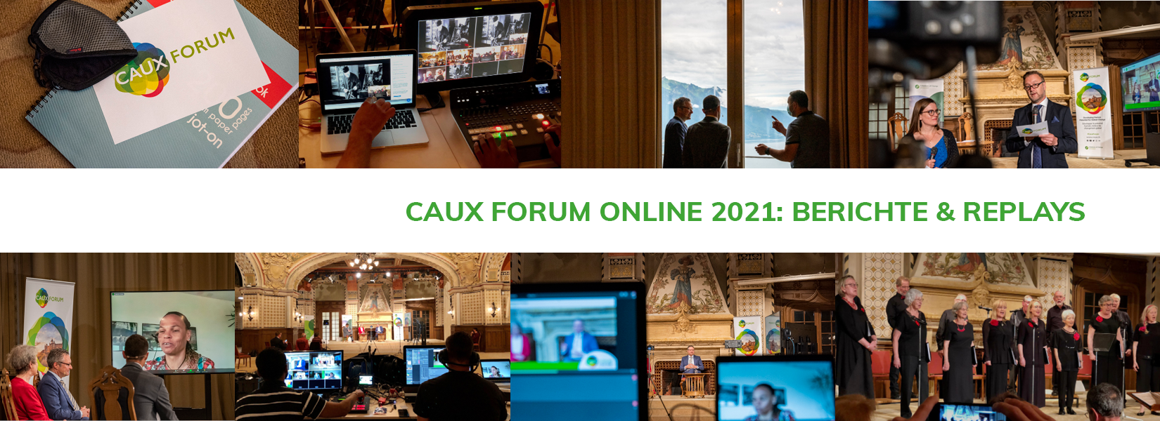 Caux Forum 2021 homepage reports & replays DE