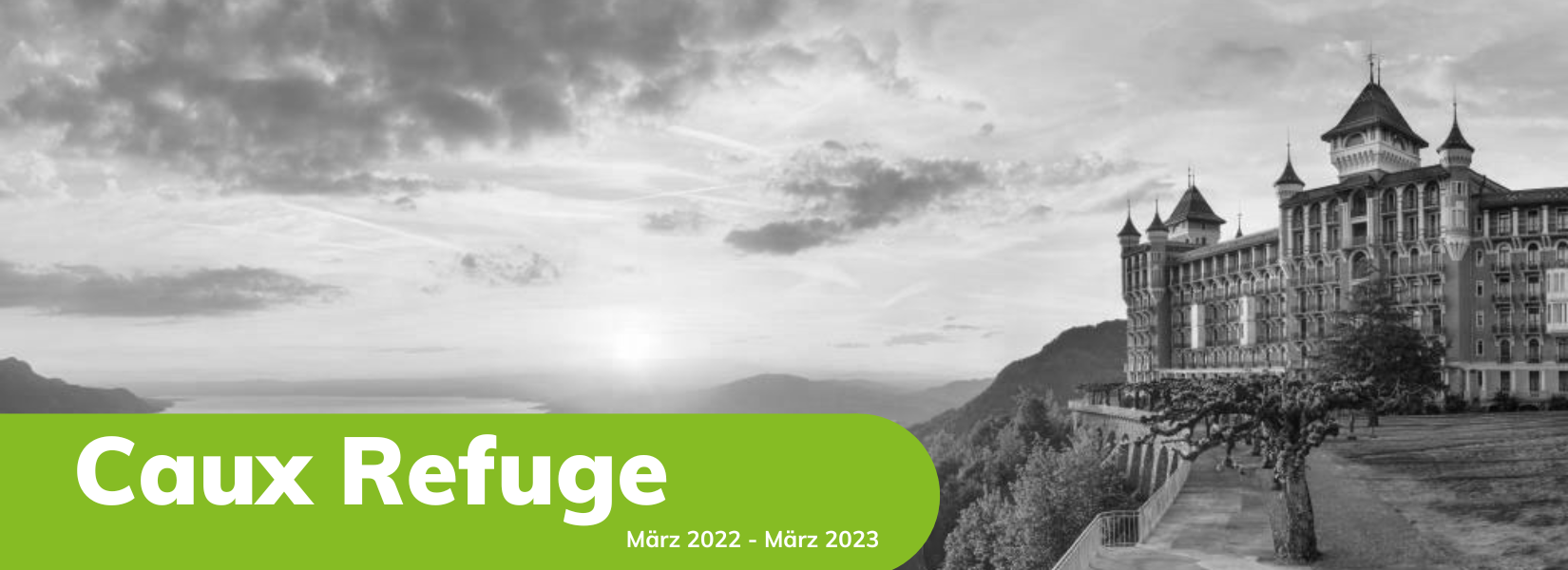 Caux Refuge banner DE