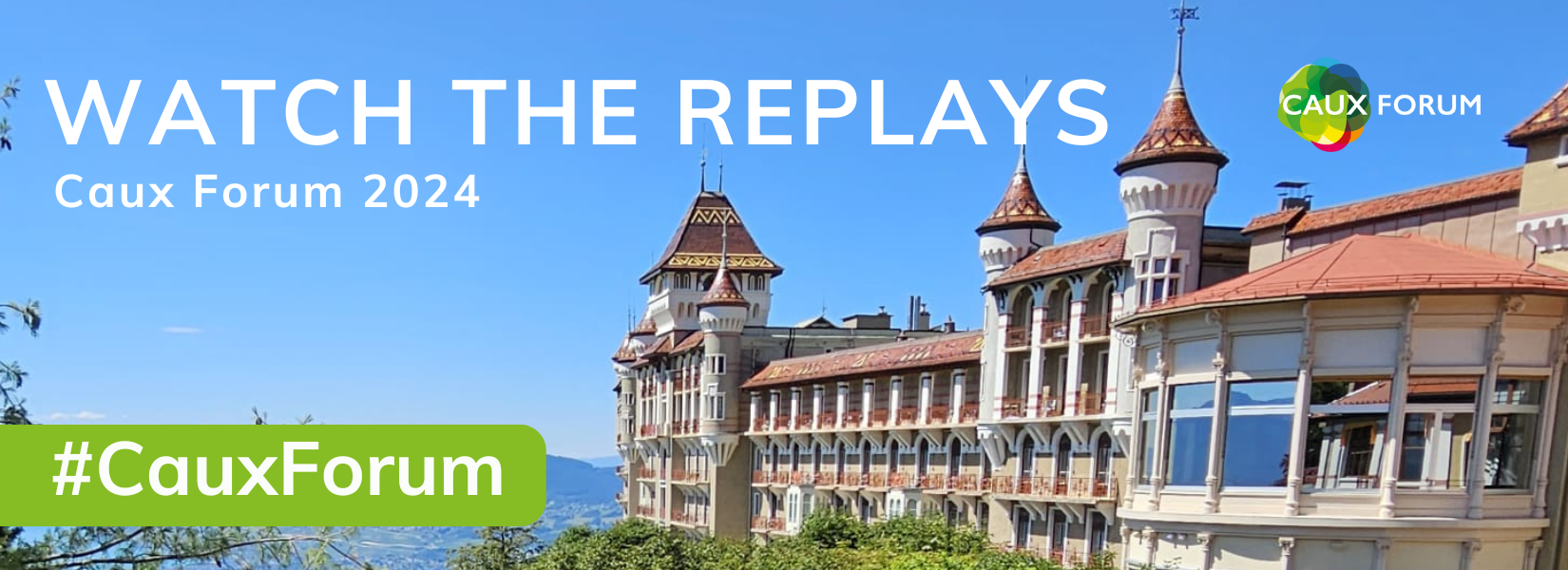 Caux Forum 2024: Watch the replays EN