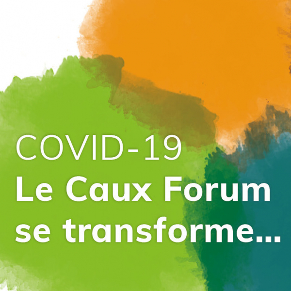 COVID-19 : Le Caux Forum 2020 se transforme COVID 19 slider FR square