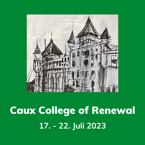 Caux College of Renewal square DE
