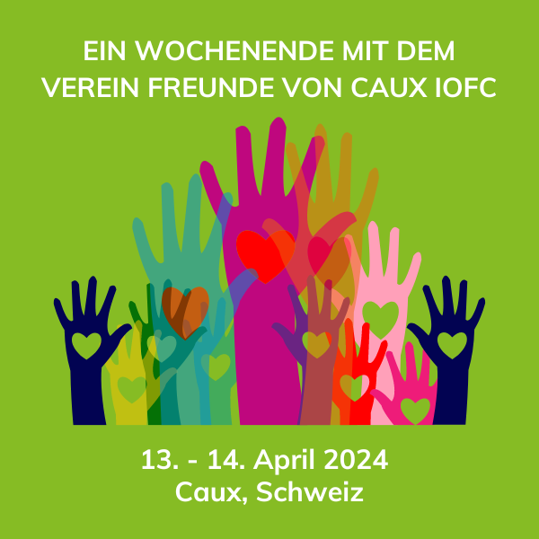 Friends of Caux weekend April 2024 square DE