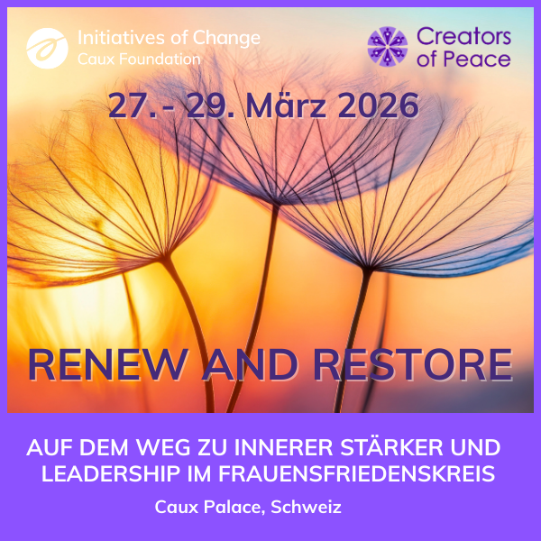 Renew and Restore: Auf dem Weg zu innerer Stärke und Leadership im Frauensfriedenskreis Peace Circle Creators of Peace CoP Weekend 2026 square DE