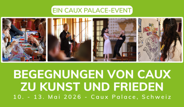 Caux Arts & Peace Encounters 2026 banner rect DE